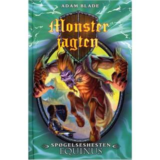 Adam Blade - Monsterjagten 20: Spøgelseshesten Equinus