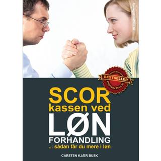 Scor kassen ved lønforhandling