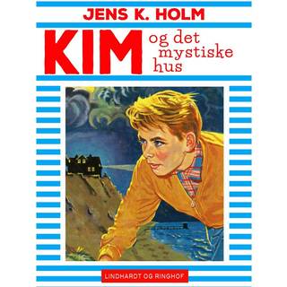 Kim og det mystiske hus