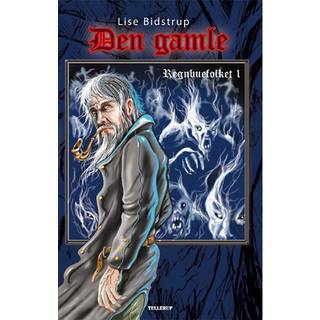 Regnbuefolket #1: Den gamle (E-bog)