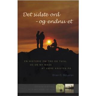 Det sidste ord - og endnu et