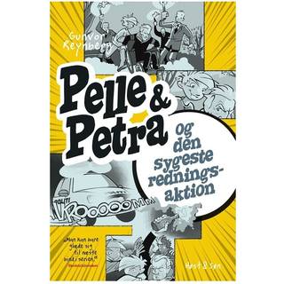 Pelle & Petra og den sygeste redningsaktion