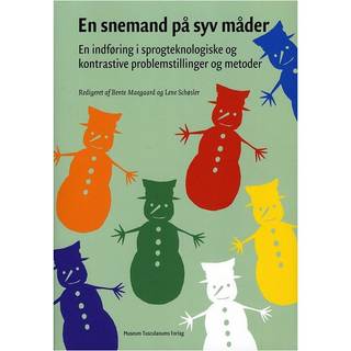 En snemand på syv måder