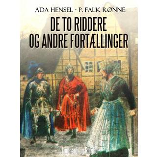 De to riddere og andre fortællinger