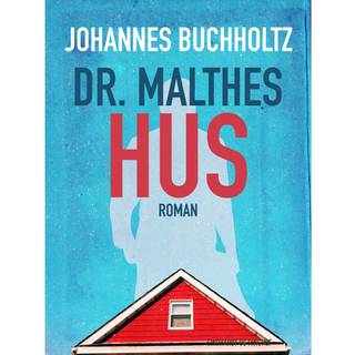Dr. Malthes hus