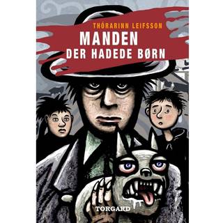 Manden der hadede børn