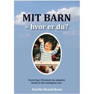 Mit barn – hvor er du?