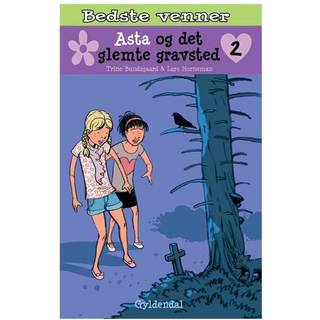 Asta og det glemte gravsted 2 af Trine Bundsgaard