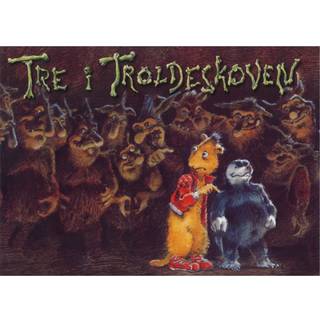 Tre i Troldeskoven