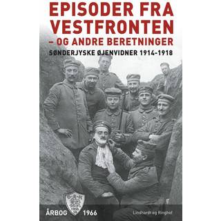 Episoder ved Vestfronten 1918 - og andre beretninger