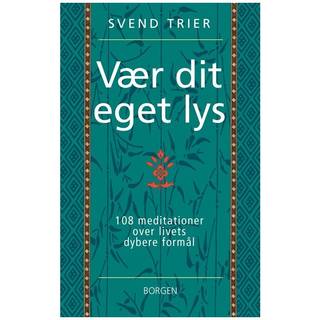 Vær dit eget lys