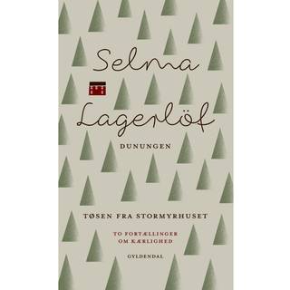 Dunungen og Tøsen fra Stormyrhuset