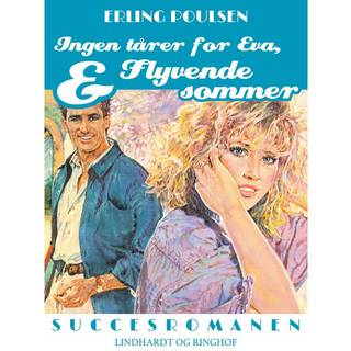 Ingen tårer for Eva, & Flyvende sommer