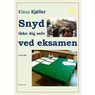 Snyd ikke dig selv ved eksamen, 2.rev.udg.