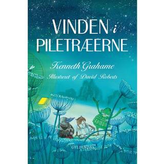 Vinden i piletræerne - alle historierne