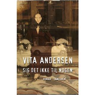 Sig det ikke til nogen