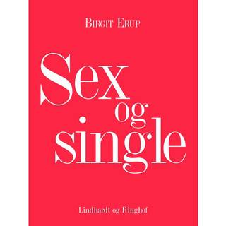 Sex og single