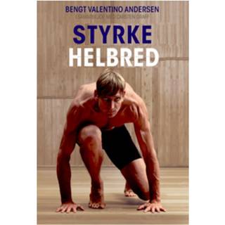 Styrke og Helbred