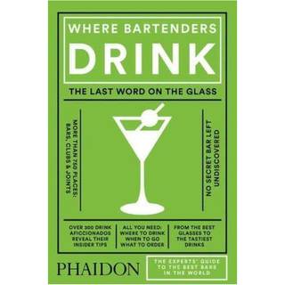 Where Bartenders Drink - Adrienne Stillman