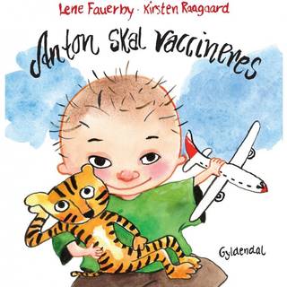 Anton skal vaccineres