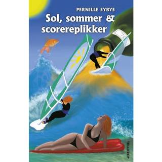 Sol, sommer & scorereplikker (E-bog)