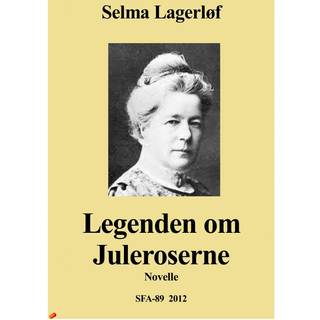 Legenden om juleroserne