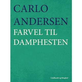 Farvel til damphesten