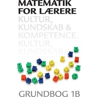 Matematik for lærere 1B, Kultur, kundskab og kompetence