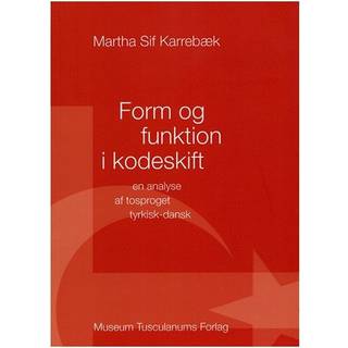Form og funktion i kodeskift