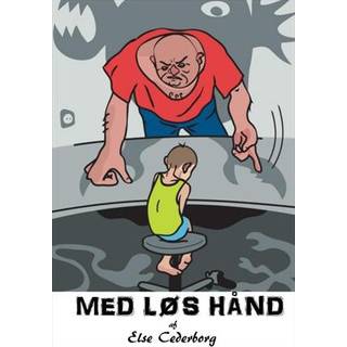 MED LØS HÅND