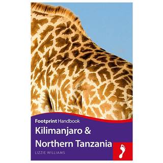 Kilimanjaro & Northern Tanzania Handbook