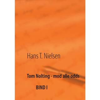 Tom Nolting - mod alle odds