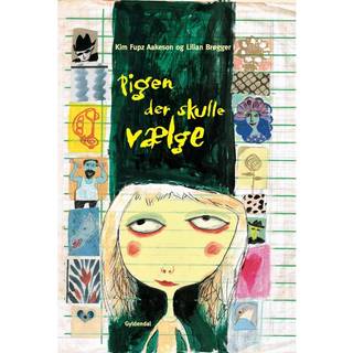 Pigen der skulle vælge