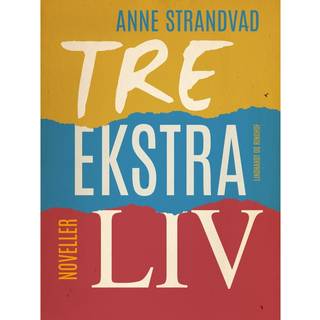 Tre ekstra liv