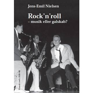 Rock´n´roll - musik eller galskab?