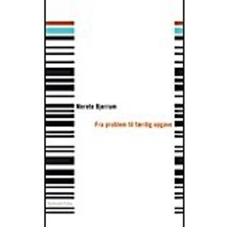 Fra problem til færdig opgave