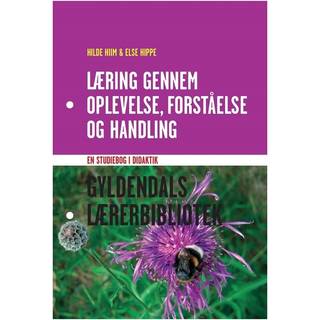 Læring gennem oplevelse, forståelse og handling