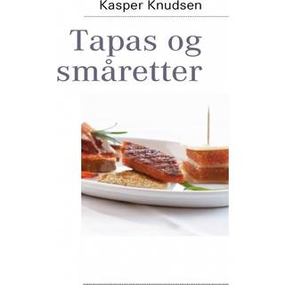 Tapas og småretter
