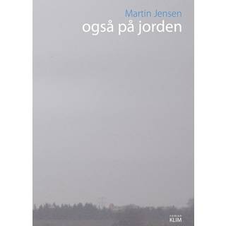 Også på jorden