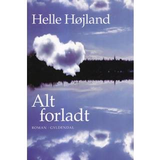Alt forladt