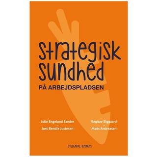 Strategisk sundhed på arbejdspladsen