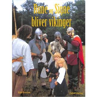 RUNE OG SIGNE BLIVER VIKINGER