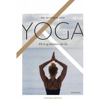 Fri af stress med yoga