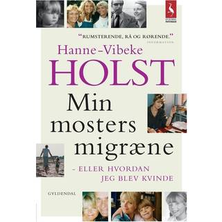 Min mosters migræne