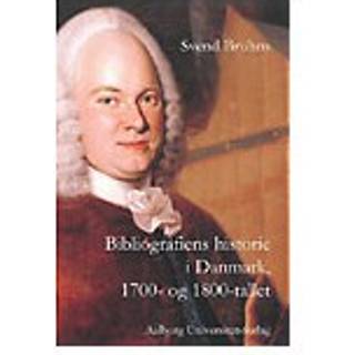 Bibliografiens historie i Danmark, 1700- og 1800-tallet