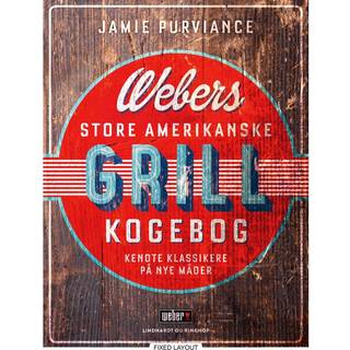 Webers store amerikanske grillkogebog