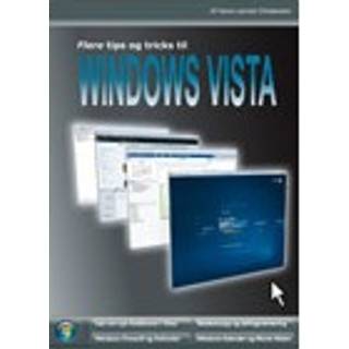 FLERE tips og trick til Windows Vista