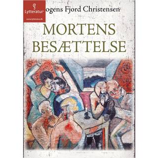 Mortens besættelse
