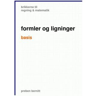 formler og ligninger basis, brikkerne til regning & matematik