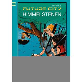 Future city 2: Himmelstenen